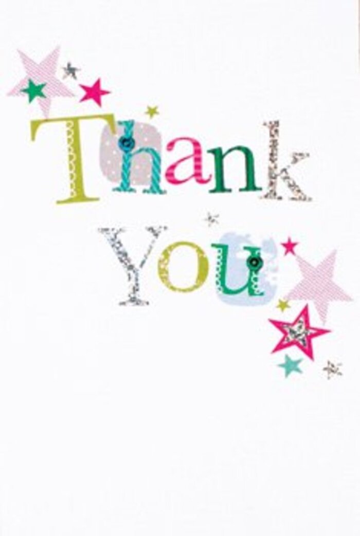 The elegant arrangement of this thank you card, often recommended by Blackwall's local florists, exudes a gentle exuberance in each carefully styled letter. Some characters shimmer with playful dots and looping curves, while others take on an almost musical elegance-together creating a harmonious patchwork of bright lime, fuchsia, and cool blue, each tone enhancing the message. Nearby, stars bedecked in sparkling pink, turquoise, and silvery luminescence gather as if to sprinkle blessings over the words, calling to mind the sunlight that filters through trees in St Leonard's Park. The composition maintains a breezy, contemporary feel: crisp white space lets colours and patterns breathe, providing balance and clarity akin to a well-tended floral arrangement. The card's understated refinement makes it as suitable for a casual exchange as for a more formal thank you, bridging the diverse connections found within Blackwall's close-knit neighbourhoods. Whether tucked into a bouquet for a colleague in the Docklands or offered in thanks for kindness shown on Preston's Road, this card is a modern tribute to gratitude-warm, memorable, and as uplifting as a sudden bouquet delivery from Blackwall Florist.